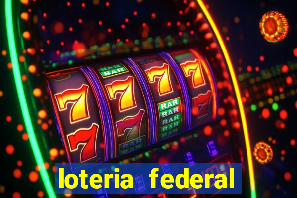 loteria federal giga bicho